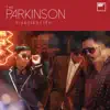 The Parkinson - จะบอกเธอว่ารัก - Single